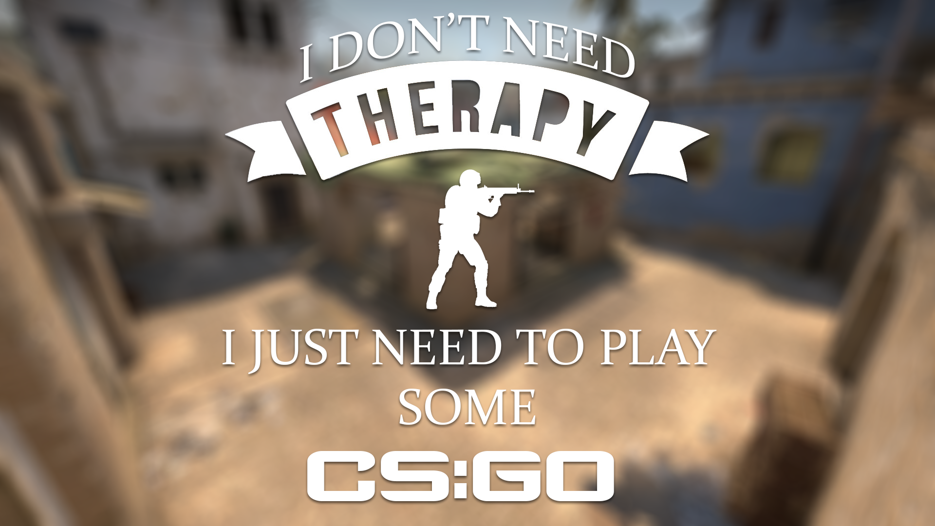 I don't need therapy (Desktop)